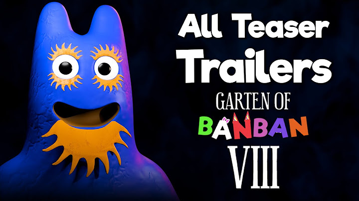 Garten of Banban 8 - All Official Teaser Trailer