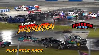 FLAG POLE RACE!!! Tour of Destruction at Freedom Factory March 27, 2026