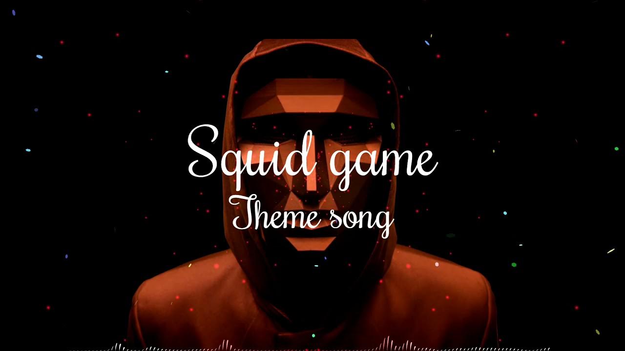 Squid Game (Let's Play) Songs Download, MP3 Song Download Free