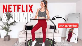 Netflix & Jump: 25 Min Beginner Rebounder Workout (No Talking!)