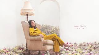 Mini Trees - “Youth” (Official Lyric Video)