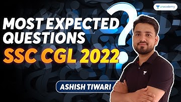 Expected Questions मैराथन I SSC CGL 2022 I Quants I Ashish Tiwari