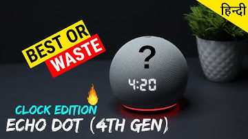 Amazon Echo Dot (4th Gen) with clock 2020 | UNBOXING & REVIEW + SOUNDTEST | Under Rs 5000 हिन्दी