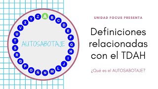 ¿Qué es el AUTOSABOTAJE? by Unidad Focus 345 views 7 months ago 1 minute, 14 seconds