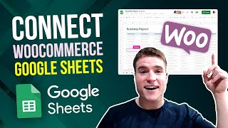 Connect Google Sheets to WooCommerce for FREE!
