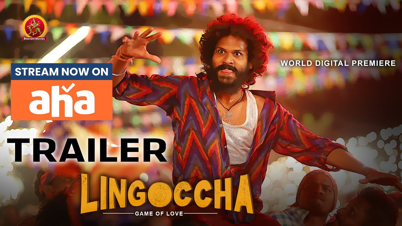 Lingoccha Latest Telugu Trailer | Stream Now On Aha | Karthik Rathnam | Supyarde Singh |Because Raj