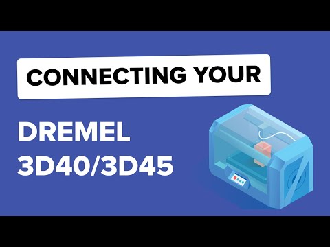 Connecting the Dremel 3D45 to the Polar Cloud