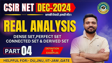 L12-CSIR NET 2024 Mathematical sciences | Real analysis | Dense,Perfect,connected,Derived set