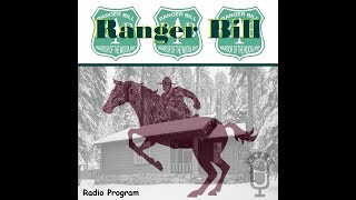Ranger Bill - The Eviction of Pa and Ma Skunk