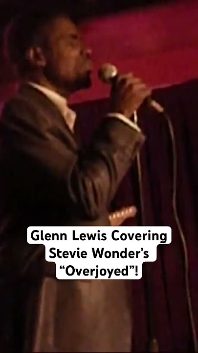 Glenn Lewis Covers Stevie Wonder 🔥