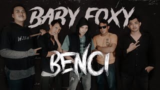 BABY FOXY - BENCI