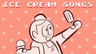 ICE CREAM SONGS