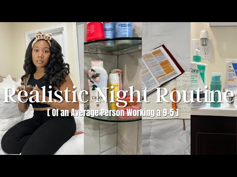 REALISTIC Night Routine of An Average Person Working a 7-3/ 8-4 /9-5