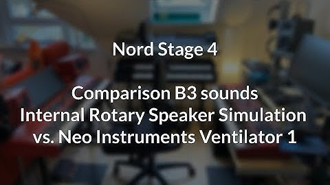 Nord Stage 4: Comparison of internal Rotary Simulation vs. Neo Ventilator 1 (Edited) 🎧