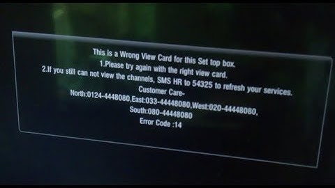 This is a Wrong View Card for this Set top box Error Code 14 Airtel digital tv