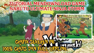 Cara Download Naruto Ultimate Ninja Storm di Android | Full Tutorial Lengkap dan Full OFFLINE screenshot 5