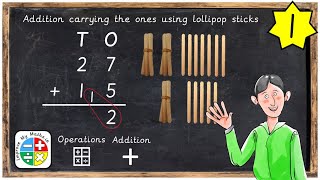 2 digit addition carrying the ones using lollipop sticks lesson 1