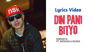 Download lagu Din pani bityo Lyrics video| NSK ft. Bidhan & Numa| 2003