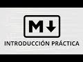 Markdown, Curso Práctico para principiantes y desarrolladores