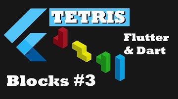 Dart & Flutter Tetris Blocks/Tiles Classes | Beginner Tutorial | Flutter & Dart Tetris App Series #3