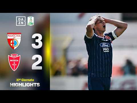 Video CLAMOROSA SCONFITTA del MONZA al Martelli: Mantova-Monza 3-2 | Serie BKT | DAZN Highlights