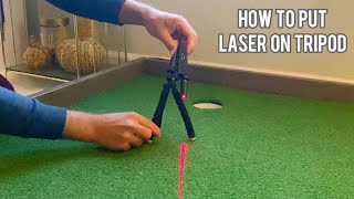 How to use the Precision Putting Laser with Tripod
