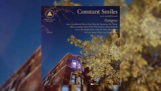 Constant Smiles - The Things I Miss