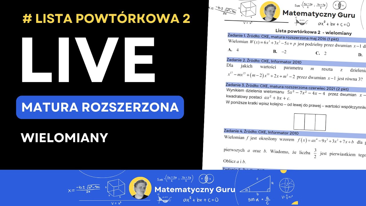 Matura 2024! Powtórka - wielomiany. Poziom rozszerzony. Lista 2 - YouTube
