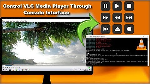 How to Control VLC Media Player Through Console Interface on Windows 10