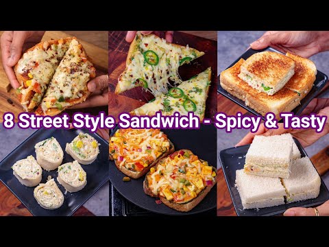 Must Try Street Style Sandwich 8 Ways - For Breakfast  Evening Snacks  Easy  Simple Sandwich