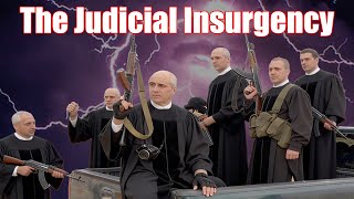 The Judicial Insurgency - With Ryan Mullally