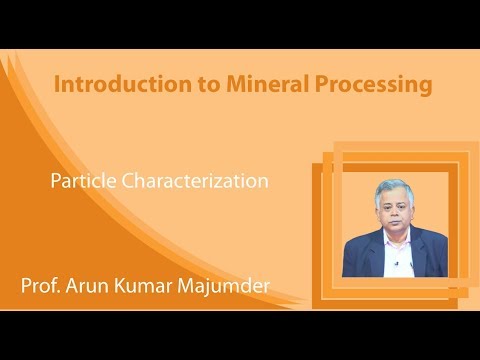 Lecture 6 : Particle Characterization