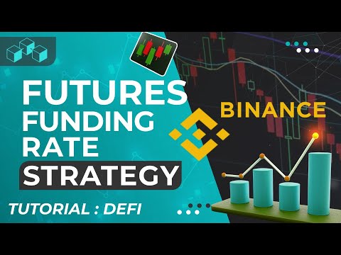   Take Advantage Of Futures Funding Rates For Profit Delta Neutral Strategy Binance