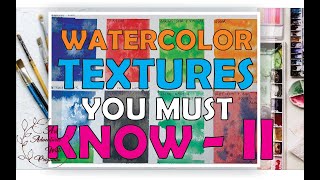 Watercolor textures and techniques every beginner must know !!