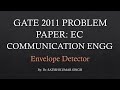 GATE 2011 Problem | Envelope Detector | Electronics and Communication