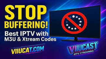 STOP Buffering Now! Best IPTV Playlist with M3U & Xtream Codes