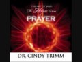 Dr. Cindy Trimm- The Atomic Power of Prayer