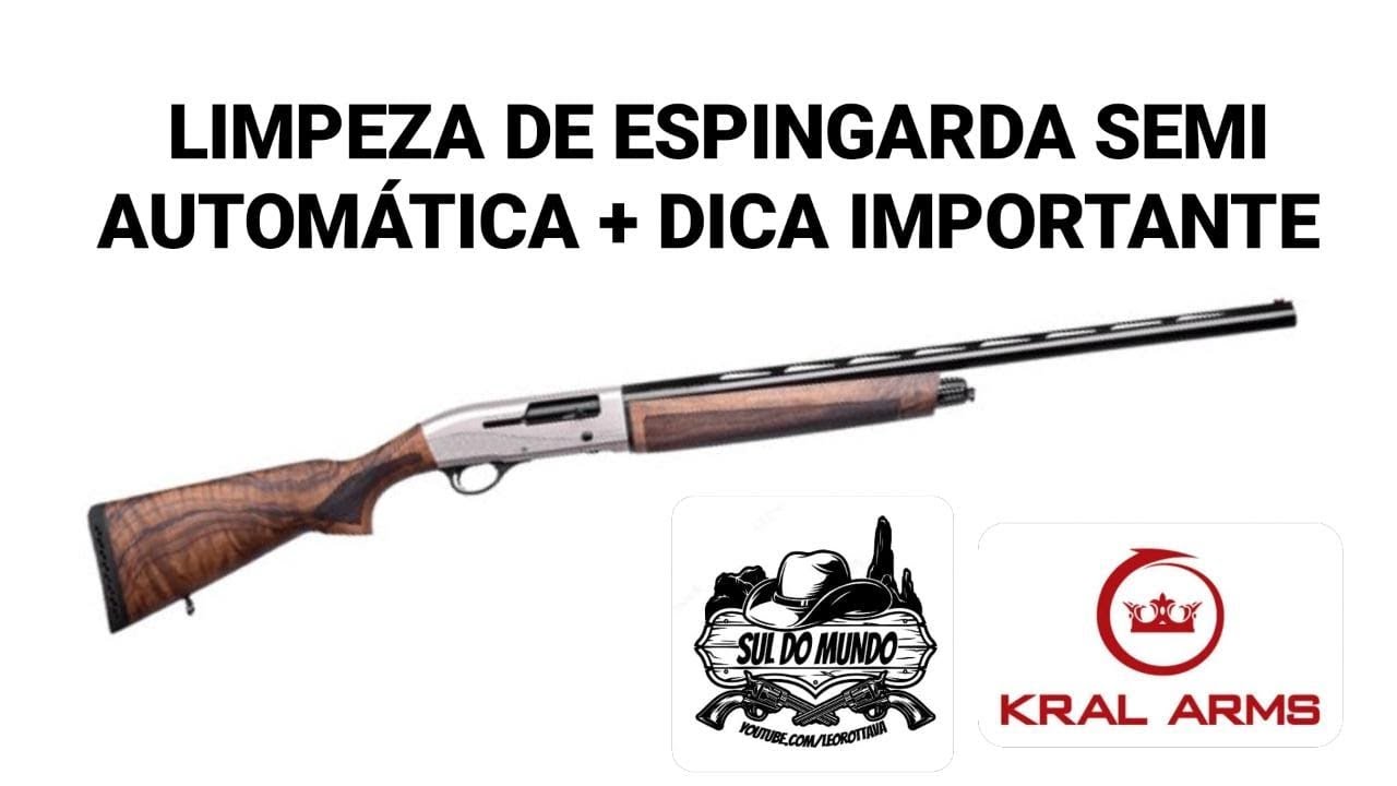 COMO LIMPAR A SUA ESPINGARDA SEMI AUTO + DICA DE OURO Espingarda Kral Azarax E-200