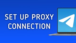 How To Set Up Proxy Connection In Telegram On PC screenshot 4