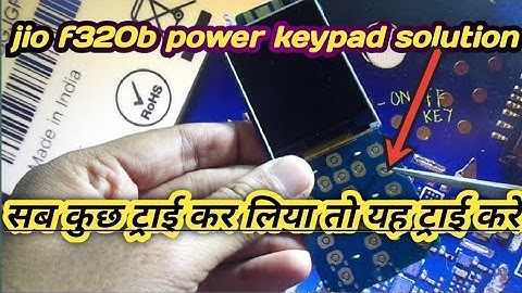 jio f320b power key not working