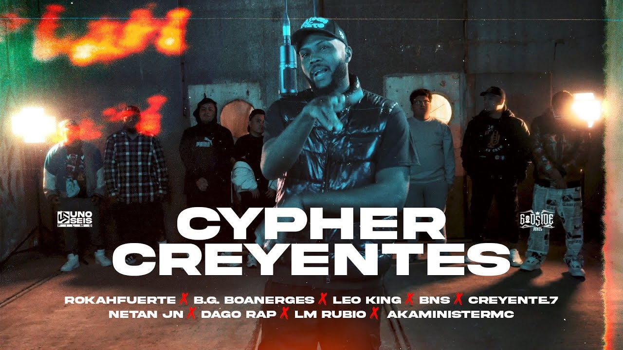 CYPHER CREYENTES - Creyente.7, Rokah Fuerte ft. Varios Raperos Mexicanos (Video Oficial)