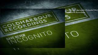 Dave Neven - Incognito (Extended Mix)