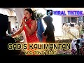 GADIS KALIMANTAN - VERSI BAJIDOR | LIVE MAJALAYA