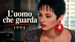 L'uomo che guarda 1994