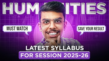 NEW SYLLABUS - Humanities Class 11 and 12 Session 2025-26 CBSE | Complete Guide