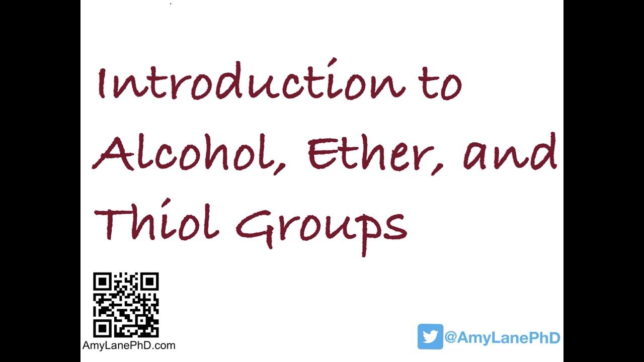 324 BCH3023 Introduction to Alcohol, Ether, and Thiol Groups