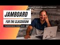 Jamboard for Teachers! (quick start tips and ideas)