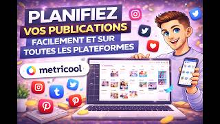Metricool : Planifie tes publications sur tous les réseaux facilement