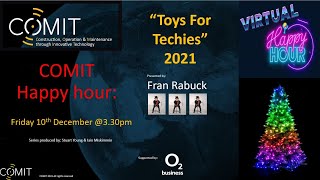 Toys for Techies 2021 - COMIT's Happy Hour