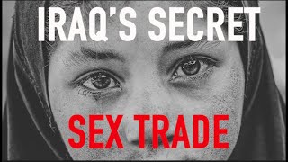 Undercover with the Clerics: Iraq's Secret Sex Trade - CC Click for English Subtitles